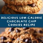 Low-Calorie Chocolate Chip Cookies Recipe