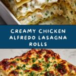 Creamy Chicken Alfredo Lasagna Rolls Recipe