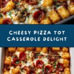 Pizza Tot Casserole Recipe