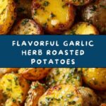 Garlic Herb Roasted Potatoes Recipe