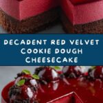 Red Velvet Cookie Dough Cheesecake Recipe