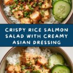 Crispy Rice Salmon Cucumber Salad with Creamy Asian Dressing Recipe