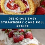 Easy Strawberry Cake Roll Recipe